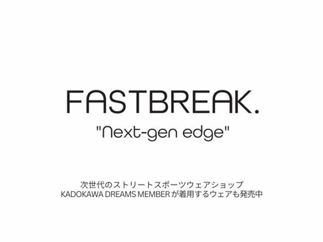 FAST BREAK./Next-gen edge/次世代のストリートスポーツウェアショップ